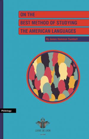 On the Best Method of Studying the American Languages